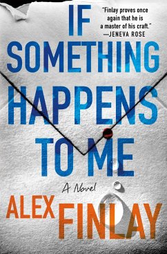 If Something Happens to Me - Finlay, Alex