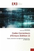Codes Correcteurs d¿Erreurs (Edition 2)