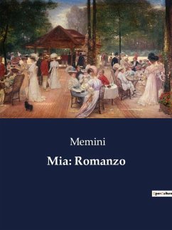 Mia: Romanzo - Memini