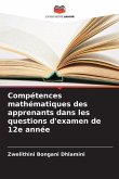 Compétences mathématiques des apprenants dans les questions d'examen de 12e année