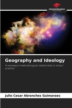 Geography and Ideology - Guimarães, Julio Cesar Abranches