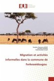 Migration et activités informelles dans la commune de Ferkessédougou