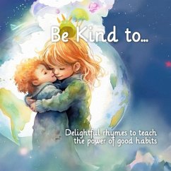 Be Kind to... - Dorman, Delynn; Clayton, Ian