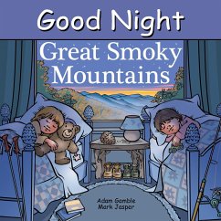 Good Night Great Smoky Mountains - Gamble, Adam; Jasper, Mark