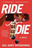 Ride or Die Ride or Die