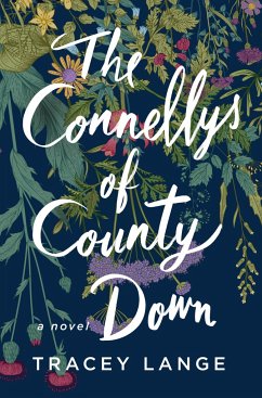 The Connellys of County Down - Lange, Tracey