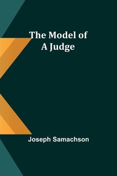 The Model of a Judge - Samachson, Joseph
