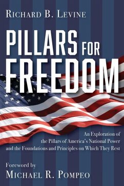 Pillars for Freedom - Levine, Richard B