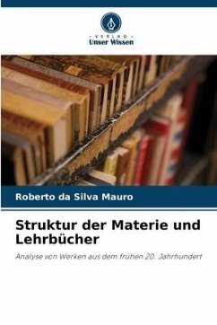 Struktur der Materie und Lehrbücher - Mauro, Roberto da Silva