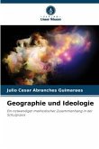Geographie und Ideologie