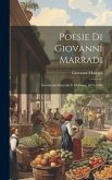 Poesie Di Giovanni Marradi: Novamente Raccolte E Ordinate, 1875-1900