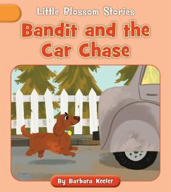 Bandit and the Car Chase - Keeler, Barbara