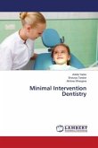Minimal Intervention Dentistry