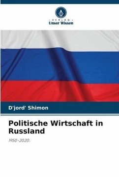 Politische Wirtschaft in Russland - Shimon, D'jord'
