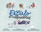 El Cielo de los Abuelitos El Cielo de los Abuelitos