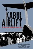 Kabul Airlift: The Chaotic End to America's Longest War