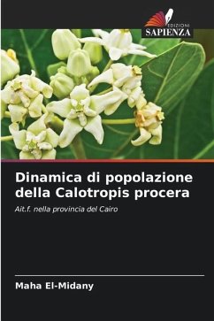 Dinamica di popolazione della Calotropis procera - El-Midany, Maha