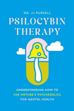Psilocybin Therapy - Pursell, Jj