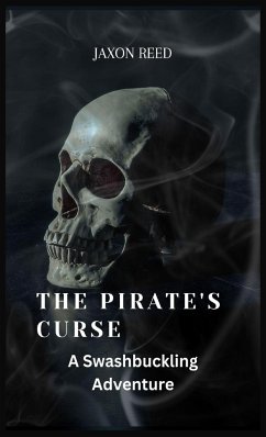 The Pirate's Curse - Reed, Jaxon