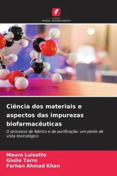 Cover Ciência dos materiais e aspectos das impurezas biofarmacêuticas