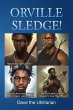 Orville Sledge! - Bild 1