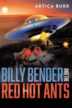 Billy Bender and the Red Hot Ants - Burr, Artica