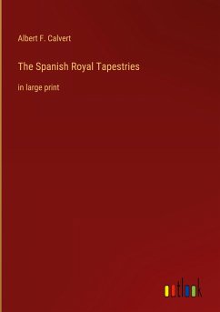 The Spanish Royal Tapestries