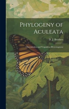 Phylogeny of Aculeata: Chrysidoidea and Vespoidea (Hymenoptera) - Brothers, D. J.