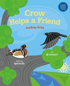 Crow Helps a Friend - Fritz, Andrea
