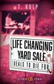 Life Changing Yard Sale