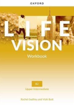 Life Vision: Upper Intermediate: Workbook - Godfrey, Rachel; Butt, Vicki