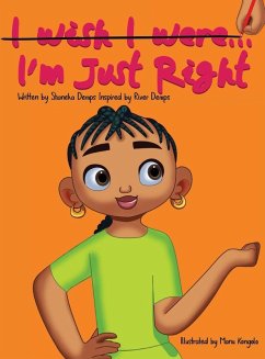 I'm Just Right - Demps, Shaneka N; Demps, River L