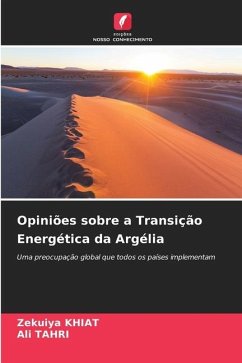 Opiniões sobre a Transição Energética da Argélia - KHIAT, Zekuiya;Tahri, Ali