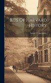 Bits Of Harvard History