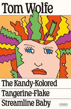 The Kandy-Kolored Tangerine-Flake Streamline Baby - Wolfe, Tom