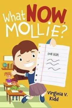 What Now, Mollie? - Kidd, Virginia V.
