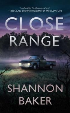Close Range - Baker, Shannon
