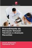 Procedimento de Elevação Sinusal: Técnicas e Avanços Recentes