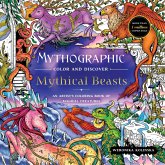 Mythographic Color and Discover: Mythical Beasts Mythographic Color and Discover: Mythical Beasts