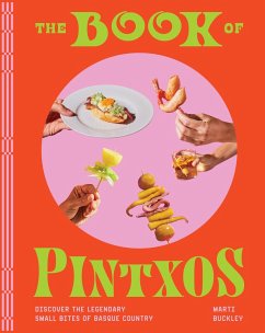 The Book of Pintxos - Buckley, Marti