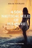 4500 Nautical Miles of Pleasure
