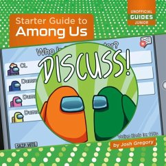 Starter Guide to Among Us - Gregory, Josh