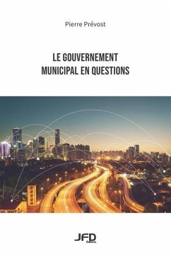 Le gouvernement municipal en questions - Prévost, Pierre