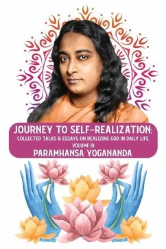 Journey to Self-realization - Paramhansa Yogananda