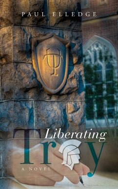 Liberating Troy - Elledge, Paul