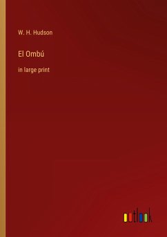 El Ombú - Hudson, W. H.