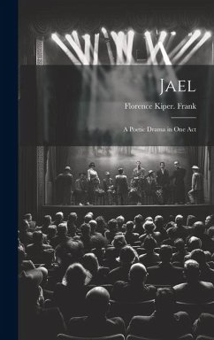 Cover Jael; a Poetic Drama in one Act