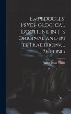 Empedocles' Psychological Doctrine in its Original and in its Traditional Setting