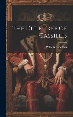 The Dule Tree of Cassillis - Robertson, William