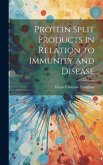 Protein Split Products in Relation to Immunity and Disease